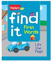 HighlightsÂ® find it!â„¢ Lift-The-Flap Board Books Find It:First Words