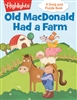 Highlights Old MacDonald Had a Farm! - A Song and Puzzle Book